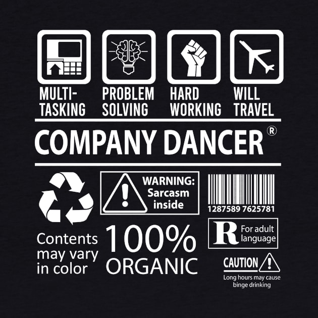 Company Dancer T Shirt - MultiTasking Certified Job Gift Item Tee by Aquastal